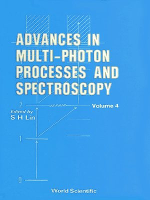 cover image of Advances In Multi-photon Processes and Spectroscopy, Vol 4